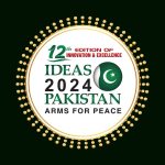 Beloved Peace Loving Sacred PAKISTAN All Set To Host IDEAS 2024 Defense Exhibition With Participation Of 530+ Defense Companies Of 40+ Allied And Friendly Countries From 19-22 Nov In Karachi